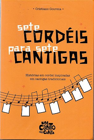 Sete Cordeis Para Sete Cantigas - Gouveia, Cristiano