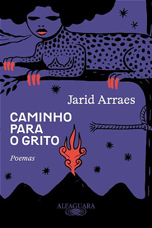 Caminho Para o Grito - Arraes, Jarid