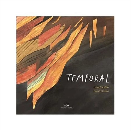 Temporal - Capalbo, Luisa E Martins, Bruna