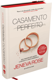 Casamento Perfeito - Rose, Jeneva
