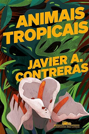 Animais Tropicais - Contreras, Javier A.