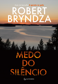 Medo Do Silêncio - Bryndza, Robert