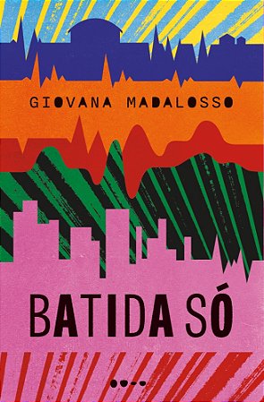 Batida Só - Madalosso, Giovana