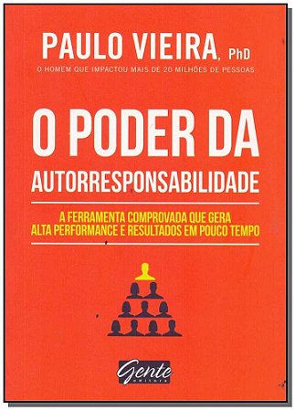 O Poder Da Autorresponsabilidade (Mini) - Vieira, Paulo