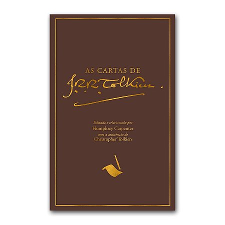 As Cartas De J.R.R. Tolkien - Tolkien, J.R.R.