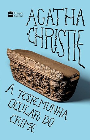 A Testemunha Ocular Do Crime - Christie, Agatha