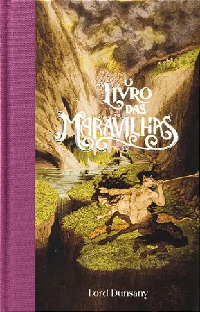 o Livro Das Maravilhas (Feeria Clássica)