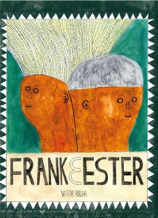Frank e Ester - Rocha, Vitor