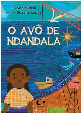 O Avô De Ndandala - Rosa, Sonia E Lopes, Suzane
