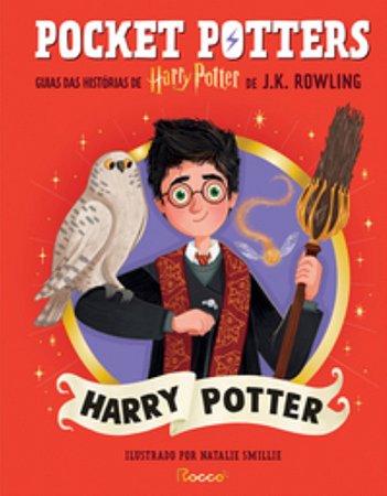 Pocket Potters: Harry Potter (vol. 1) Guias das histórias de Harry Potter de J.K. Rowling