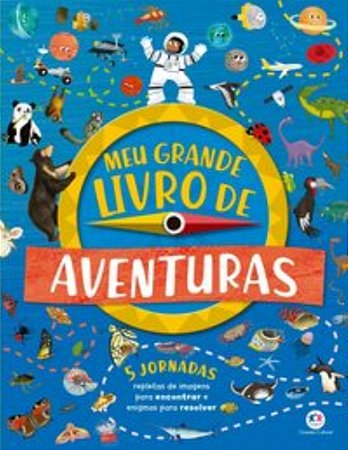 Meu Grande Livro De Aventuras - Bedoyere, Camila De La