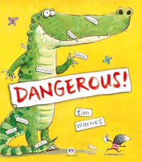 Dangerous! - Warnes, Tim