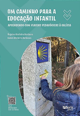 Um Caminho Para a Educacao Infantil - Bardanca, Angeles Abelleira E Bardanca, Isabel Abelleira