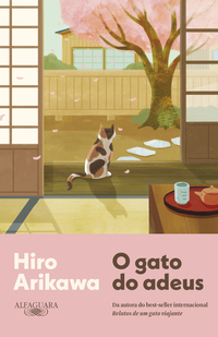 O Gato Do Adeus - Arikawa, Hiro