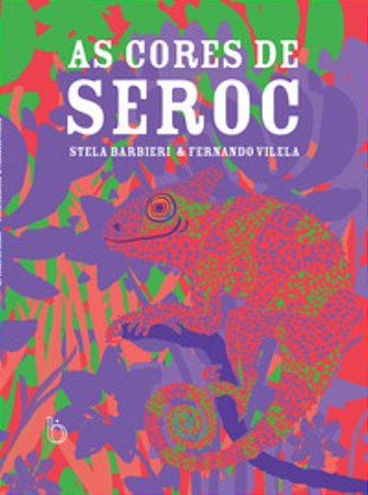 As cores de Seroc - Barbieri Stela E Vilela, Fernando