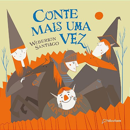 Conte Mais Uma Vez - Santiago, Weberson