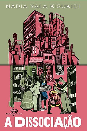 A Dissociação - Kisukidi, Nadia Yala