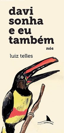 Davi Sonha e Eu Também: Nós (Vol. 3) - Telles, Luiz