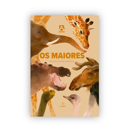 Os Maiores (Animais Maravilhosos) - Ollivier, Reina E Claes, Karel E Padmos, Steffie