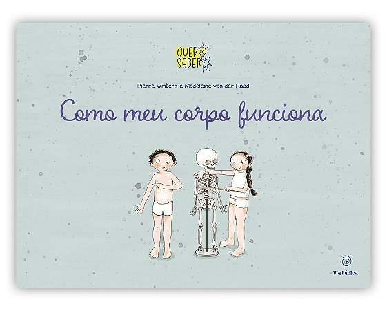 Como Meu Corpo Funciona - Winters, Pierre E Raad, Madeleine Van Der