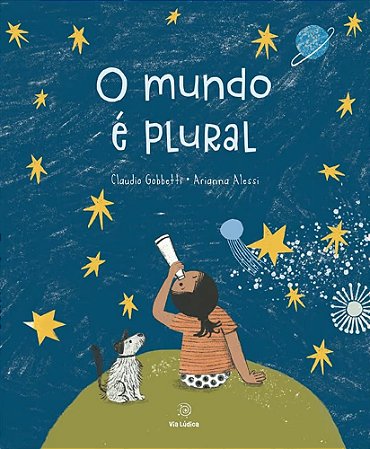 O Mundo É Plural - Gobbetti, Claudio E Alessi, Arianna