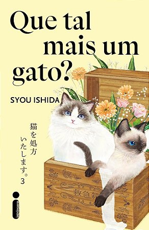 Que Tal Mais um Gato? - Ishida, Syou