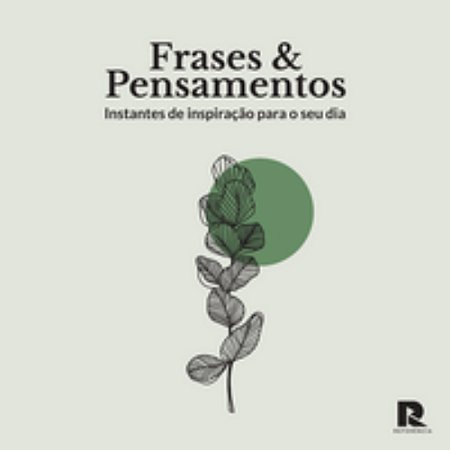 Frases E Pensamentos - Sena, Lucas De E Thrense, Fabiana