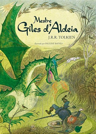 Mestre Giles Daldeia - Tolkien, J.r.r.
