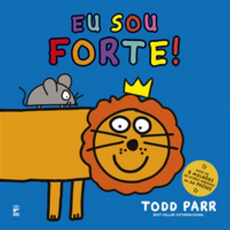 Eu Sou Forte! - Parr, Todd