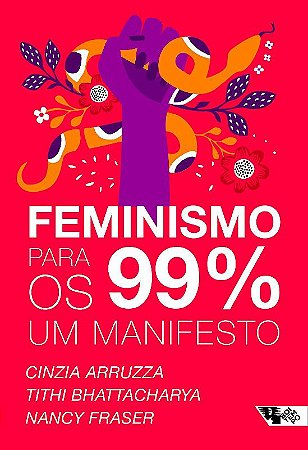 FEMINISMO PARA OS 99%. UM MANIFESTO