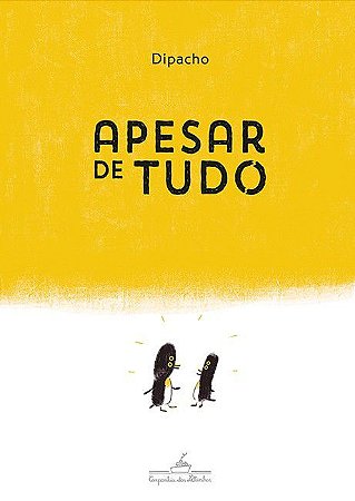 APESAR DE TUDO