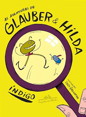 AVENTURAS DE GLAUBER E HILDA, AS