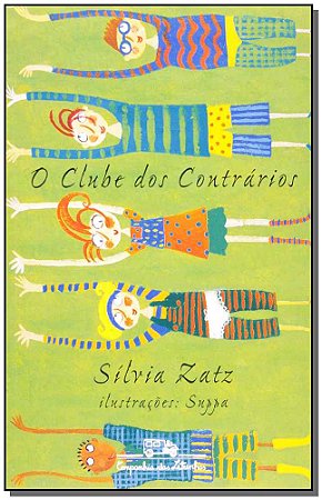 Clube Dos Contrarios, O − Zatz, Silvia