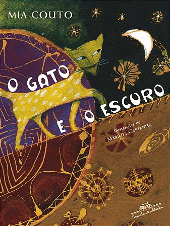 O Gato E O Escuro − Couto, Mia