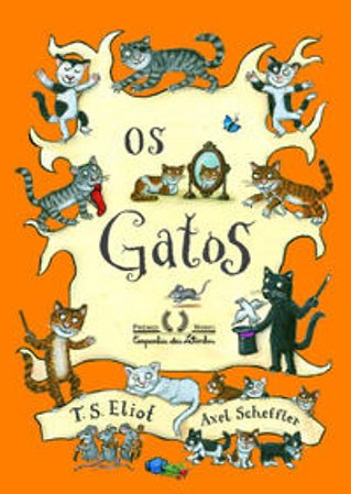 Gatos, Os − Eliot, T. S. E Scheffler, Axel