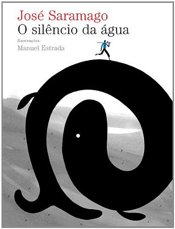 O Silencio Da Agua - Saramago, José