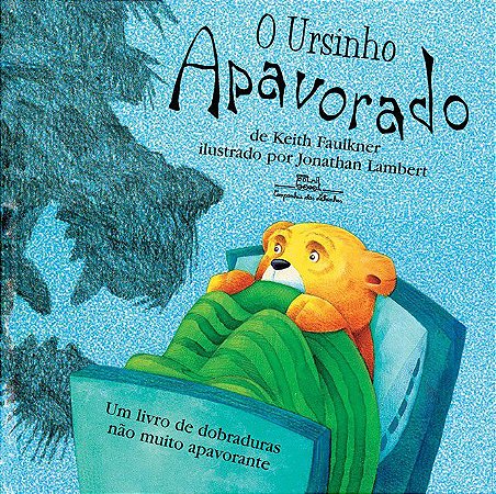 URSINHO APAVORADO, O