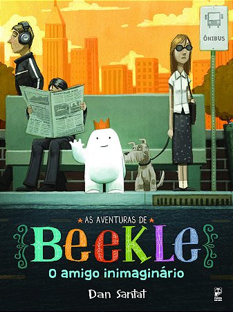 As Aventuras De Beekles − Santat, Dan