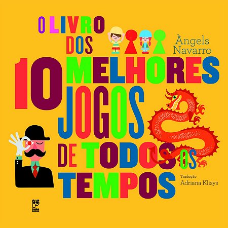 LIVRO DOS 10 MELHORES JOGOS DE TODOS OS TEMPOS, O