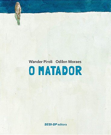 O Matador − Piroli, Wander