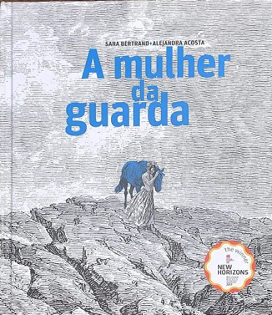 MULHER DA GUARDA, A