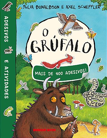 O Grufalo (Livro De Adesivo) − Donaldson, Julia E Scheffler, Axel