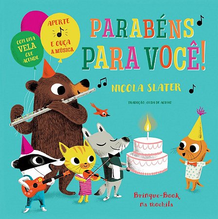 Parabens Para Voce: Aperte E Ouça A Música (Capa Dura) − Slater, Nicola