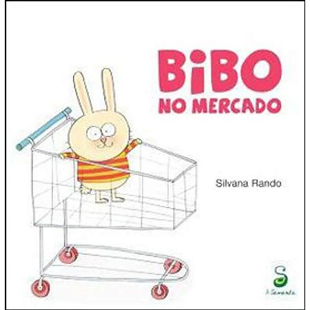 Bibo No Mercado - Rando, Silvana