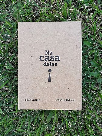 Na Casa Deles  - Chacon, Edith E Ballarin, Pri