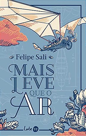 Mais Leve Que O Ar − Sali, Felipe