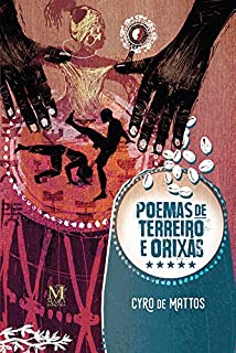 POEMAS DE TERREIRO E ORIXAS