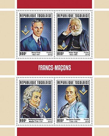 2019 República do Togo - Franco-Maçons: Henry Ford, Victor Hugo, Mozart e Benjamin Franklin