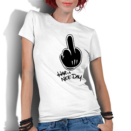 Camiseta Feminina Mickey Fuck You Have A Nice Day Humor Engraçada Desenho -  Personalizadas/ Customizadas/ Estampadas/ Camiseteria/ Estamparia/ Estampar/  Personalizar/ Customizar/ Criar/ Camisa Blusas Baratas Modelos Legais Loja  Online - Criativa Urbana -