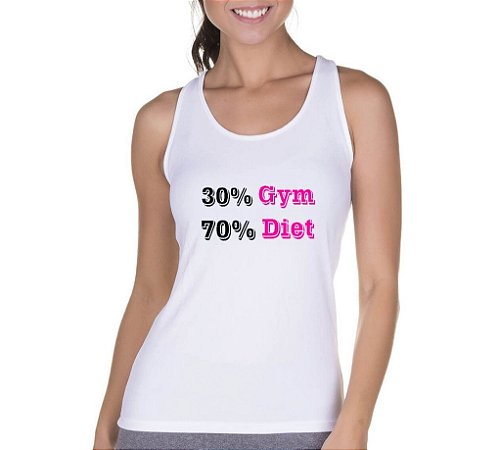 Regata Feminina Fitness 30% Gym 70% Diet